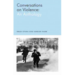 Conversations on Violence: An Anthology