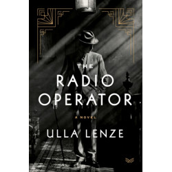 The Radio Operator: A Novel