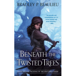 Beneath the Twisted Trees