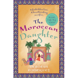 The Moroccan Daughter: from the internationally bestselling author of The Little Coffee Shop of Kabul