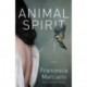 Animal Spirit: Stories