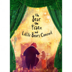The Bear, the Piano and Little Bear's Concert