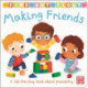 Find Out About: Making Friends: A lift-the-flap board book about friendship