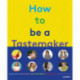 How to Be a Tastemaker