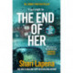 The End of Her