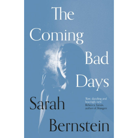The Coming Bad Days