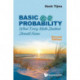 Basic Probability: What Every Math Student Should Know