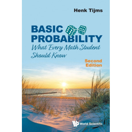 Basic Probability: What Every Math Student Should Know