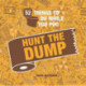 52 Things to Do While You Poo: Hunt the Dump: Spot the Poop with This Hilarious Search-And-Find Bathroom Activity Book