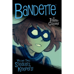 Bandette Volume 2: Stealers, Keepers