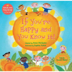 If You're Happy and You Know It!