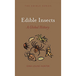 Edible Insects: A Global History