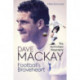 Football's Braveheart: The Authorised Biography of Dave Mackay