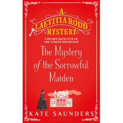 The Mystery of the Sorrowful Maiden