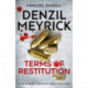 Terms of Restitution: A stand-alone thriller from the author of the bestselling DCI Daley Series