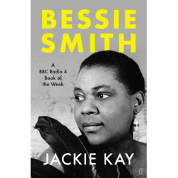 Bessie Smith: A RADIO 4 BOOK OF THE WEEK