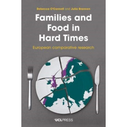 Families and Food in Hard Times: European Comparative Research