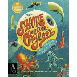 From Shore to Ocean Floor