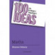 100 Ideas for Primary Teachers: Maths