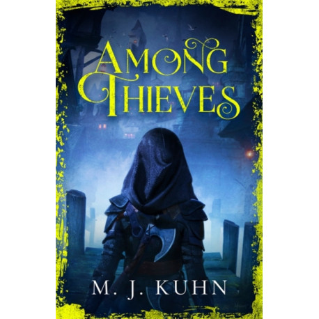 Among Thieves
