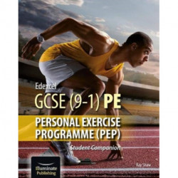 Edexcel GCSE (9-1) PE Personal Exercise Programme: Student Companion
