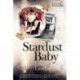 Stardust Baby