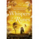 Whispers of the Runes: An enthralling and romantic timeslip tale