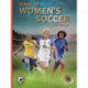 Stars of Women’s Soccer: Third Edition