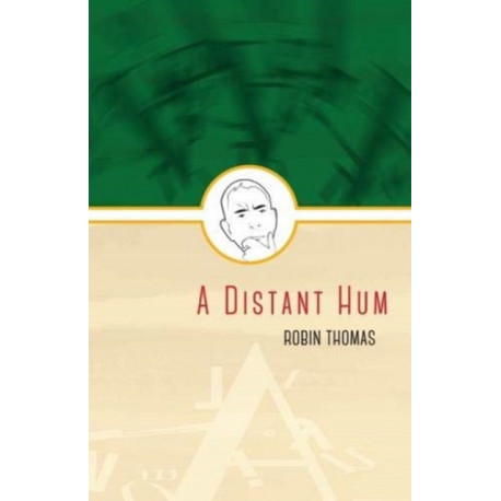 A Distant Hum