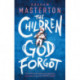 The Children God Forgot: A terrifying thriller from the master of horror and part of a chilling horror series for 2025