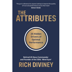 The Attributes: 25 Hidden Drivers of Optimal Performance