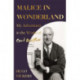 Malice in Wonderland: My Adventures in the World of Cecil Beaton