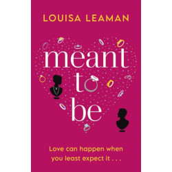 Meant to Be: A heart-warming romance about finding love in unexpected places