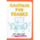 Calculus for Cranks