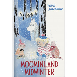 Moominland Midwinter: Colour Edition