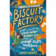 The Unbelievable Biscuit Factory