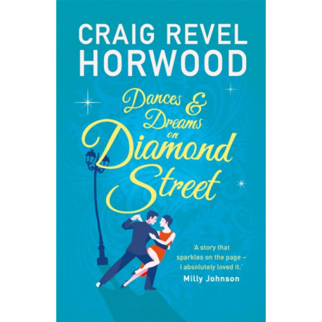 Dances and Dreams on Diamond Street
