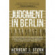 Judgment in Berlin: The True Story of a Plane Hijacking, a Cold War Trial, and the American Judge Who Fought for Justice
