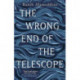 The Wrong End of the Telescope