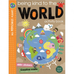 Being Kind to the World