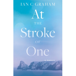 The At The Stroke of One