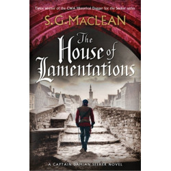 The House of Lamentations: the nailbiting historical thriller in the award-winning Seeker series