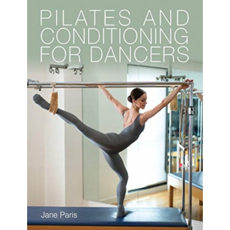 Pilates and Conditioning for Dancers