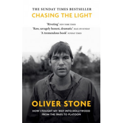 Chasing The Light: How I Fought My Way into Hollywood - THE SUNDAY TIMES BESTSELLER