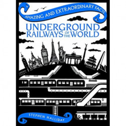 Underground Railways of the World