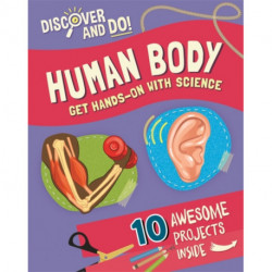 Discover and Do: Human Body