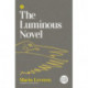 The Luminous Novel