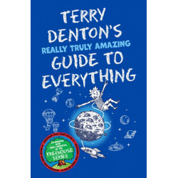 Terry Denton's Really Truly Amazing Guide to Everything