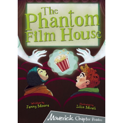 The Phantom Film House: (Grey Chapter Reader)