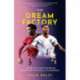 The Dream Factory: Inside the Make-or-Break World of Football's Academies